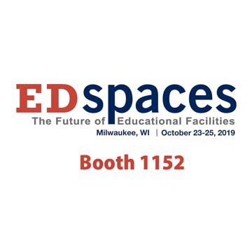 EDSPACES 2019  <br/>October 23-25, 2019 <br/> Booth 1152 <br/>  Wisconsin Centre <br/>Milwaukee, USA